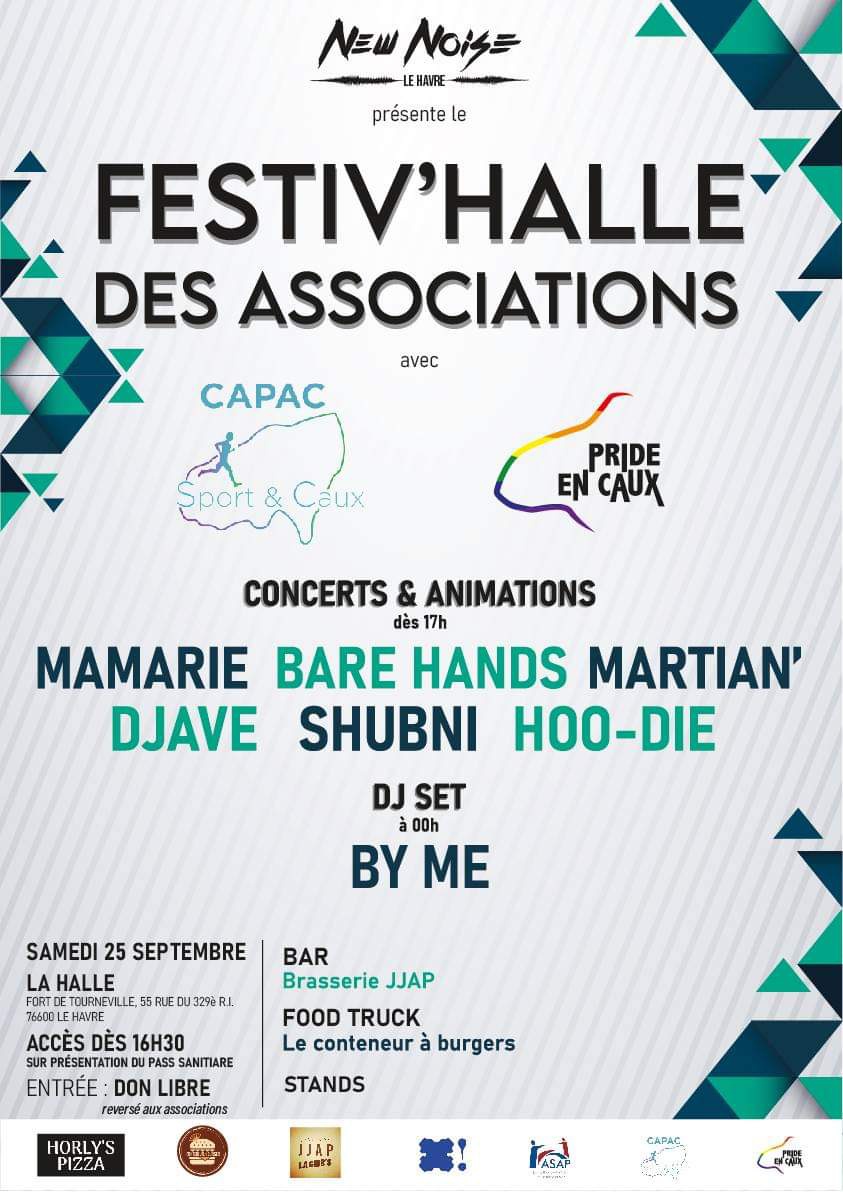 1ére édition - 25 Septembre 2021 - Avec les associations : "Pride en Caux" et "CAPAC Sport & Caux" et comme artistes : Mamarie // Bare Hands // Martian' // Djave // Shubni // Hoo-Die // By Me